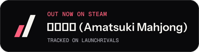 Dark launch badge for 天月麻雀 (Amatsuki Mahjong)