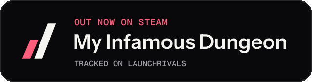 Dark launch badge for My Infamous Dungeon