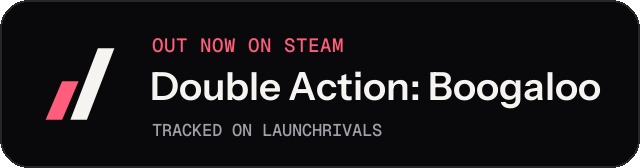 Dark launch badge for Double Action: Boogaloo
