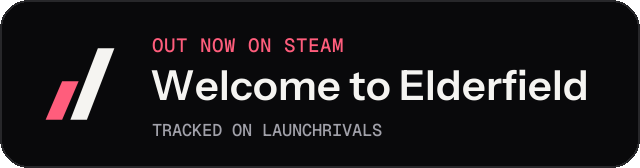 Dark launch badge for Welcome to Elderfield
