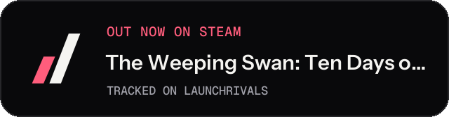 Dark launch badge for The Weeping Swan: Ten Days of the City's Fall