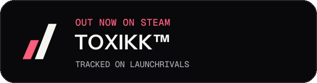 Dark launch badge for TOXIKK™