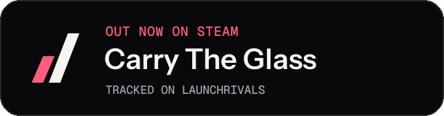 Dark launch badge for Carry The Glass