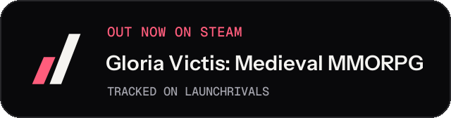 Dark launch badge for Gloria Victis: Medieval MMORPG