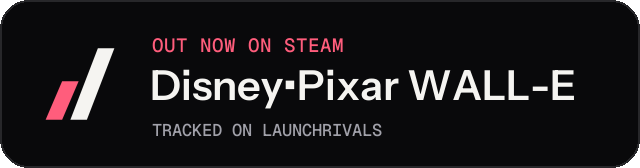Dark launch badge for Disney•Pixar WALL-E