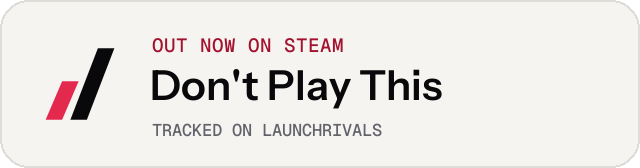 Light launch badge for Don't Play This