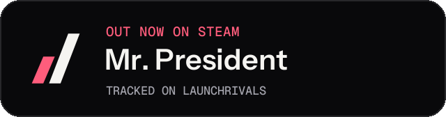 Dark launch badge for Mr. President