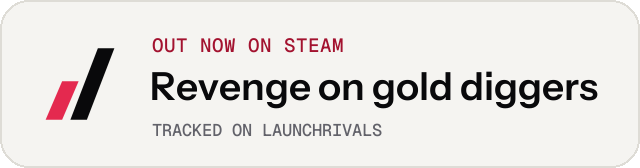 Light launch badge for Revenge on gold diggers