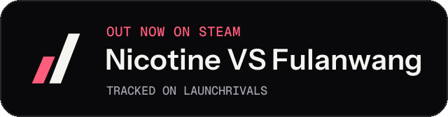 Dark launch badge for Nicotine VS Fulanwang