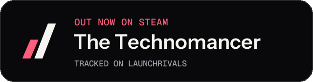 Dark launch badge for The Technomancer