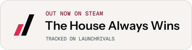 Light launch badge for The House Always Wins