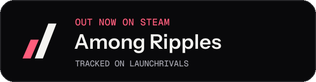Dark launch badge for Among Ripples