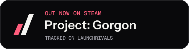 Dark launch badge for Project: Gorgon