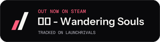 Dark launch badge for 妄生 - Wandering Souls