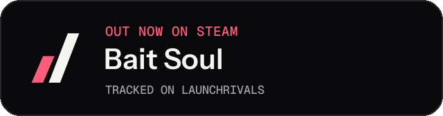 Dark launch badge for Bait Soul