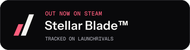 Dark launch badge for Stellar Blade™