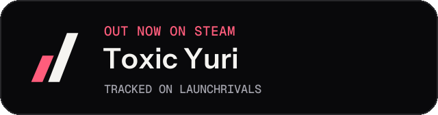Dark launch badge for Toxic Yuri