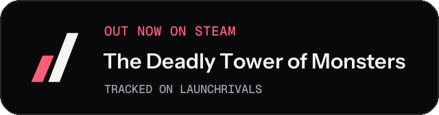 Dark launch badge for The Deadly Tower of Monsters