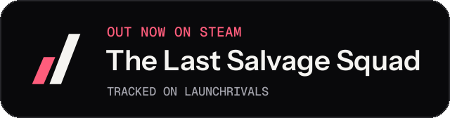 Dark launch badge for The Last Salvage Squad