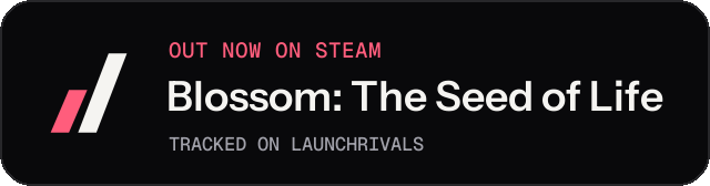 Dark launch badge for Blossom: The Seed of Life