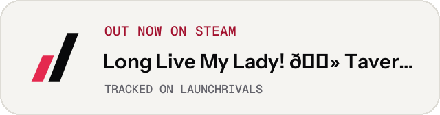 Light launch badge for Long Live My Lady! 🍻 Tavern Simulator