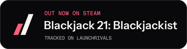 Dark launch badge for Blackjack 21: Blackjackist