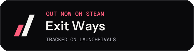 Dark launch badge for Exit Ways