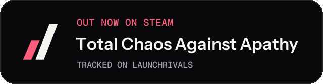 Dark launch badge for Total Chaos Against Apathy