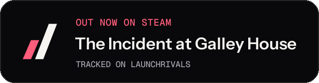Dark launch badge for The Incident at Galley House