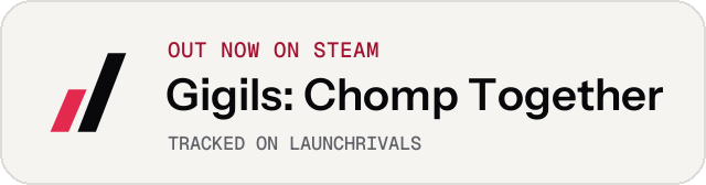 Light launch badge for Gigils: Chomp Together