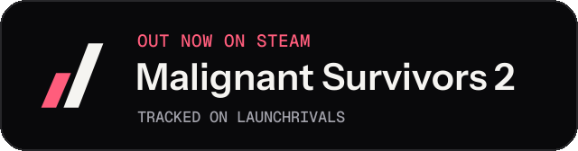 Dark launch badge for Malignant Survivors 2