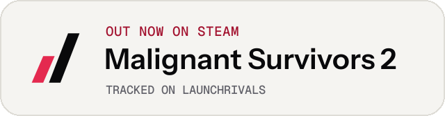 Light launch badge for Malignant Survivors 2