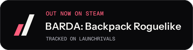 Dark launch badge for BARDA: Backpack Roguelike