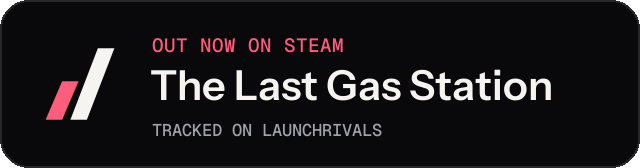 Dark launch badge for The Last Gas Station
