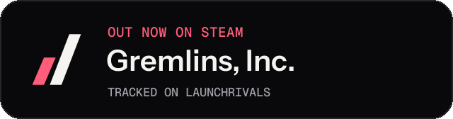 Dark launch badge for Gremlins, Inc.