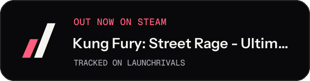 Dark launch badge for Kung Fury: Street Rage - Ultimate Edition