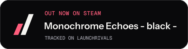 Dark launch badge for Monochrome Echoes - black -