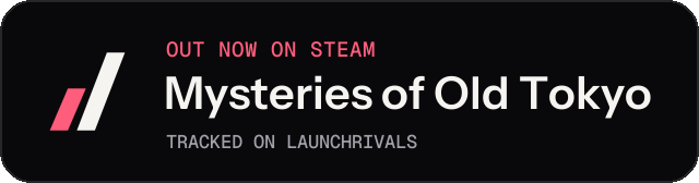 Dark launch badge for Mysteries of Old Tokyo