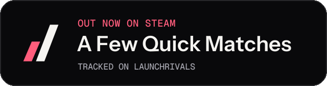 Dark launch badge for A Few Quick Matches
