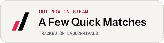 Light launch badge for A Few Quick Matches