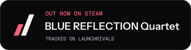 Dark launch badge for BLUE REFLECTION Quartet