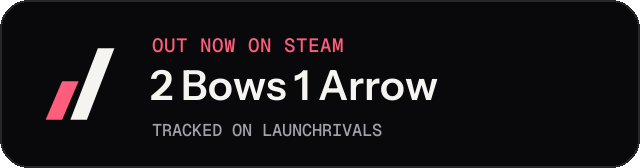 Dark launch badge for 2 Bows 1 Arrow