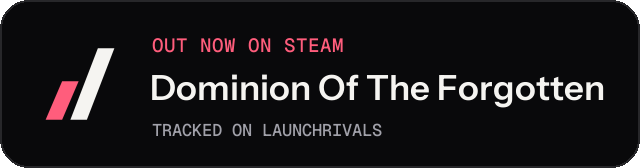 Dark launch badge for Dominion Of The Forgotten