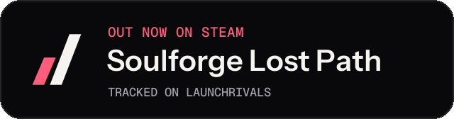 Dark launch badge for Soulforge Lost Path