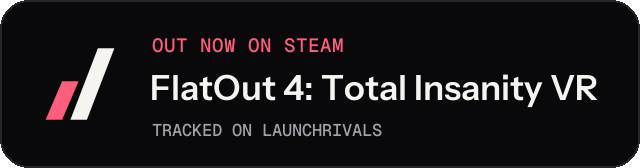 Dark launch badge for FlatOut 4: Total Insanity VR
