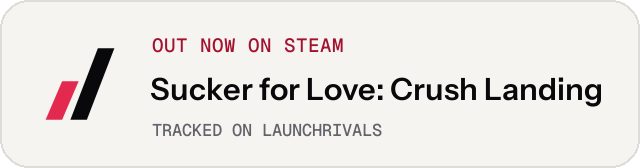Light launch badge for Sucker for Love: Crush Landing