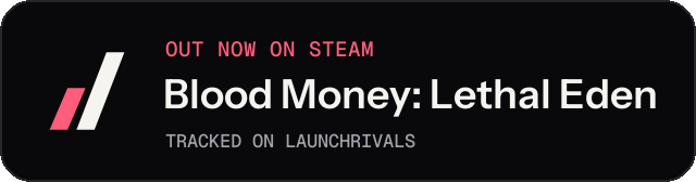 Dark launch badge for Blood Money: Lethal Eden