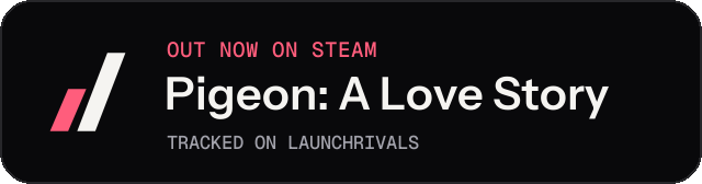 Dark launch badge for Pigeon: A Love Story