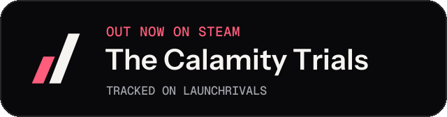 Dark launch badge for The Calamity Trials