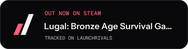 Dark launch badge for Lugal: Bronze Age Survival Game